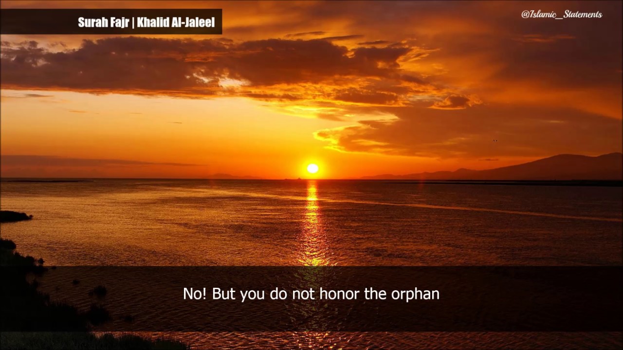 Khalid Al-Jaleel | Surah Fajr | Powerful Recitation | English Subtitles