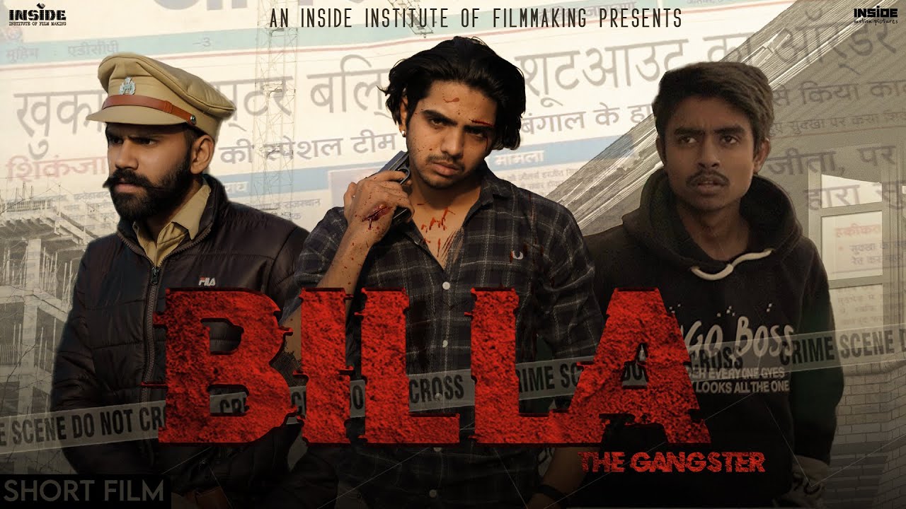 BILLA - The Gangster |  Short Film | Inside Institute of Filmmaking Students Work | 2022