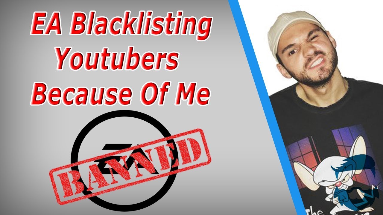 EA Is Blacklisting Youtubers Because Of Me? CleanPrinceGaming Response