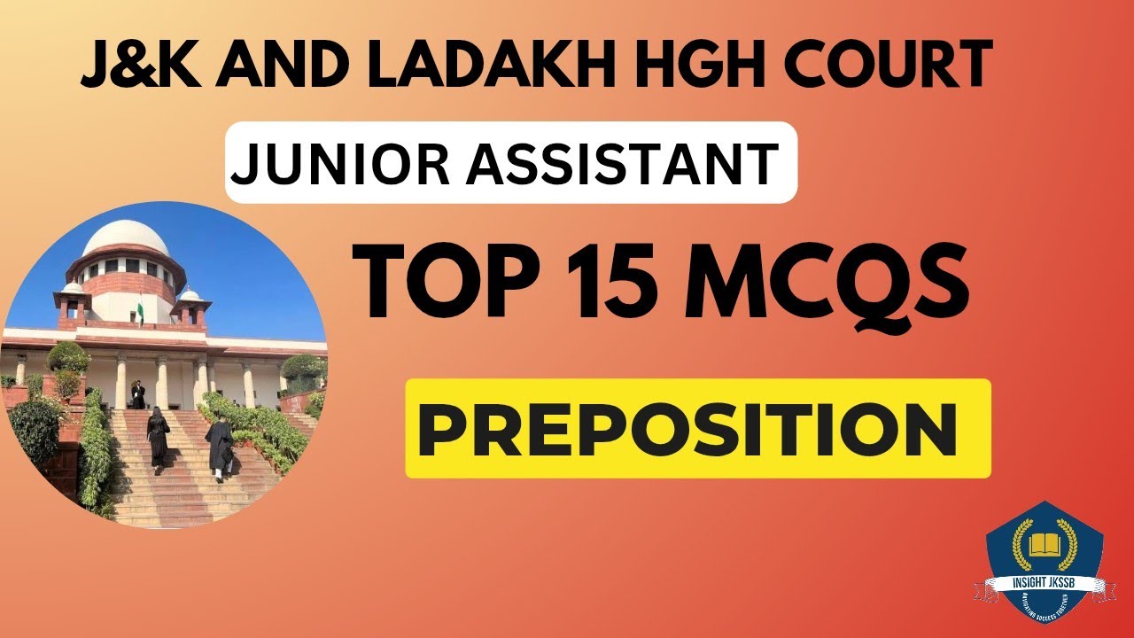 USES OF PREPOSITIONS | TOP 15 MCQS + CONCEPT| JKSSB  AND OTHER EXAMS