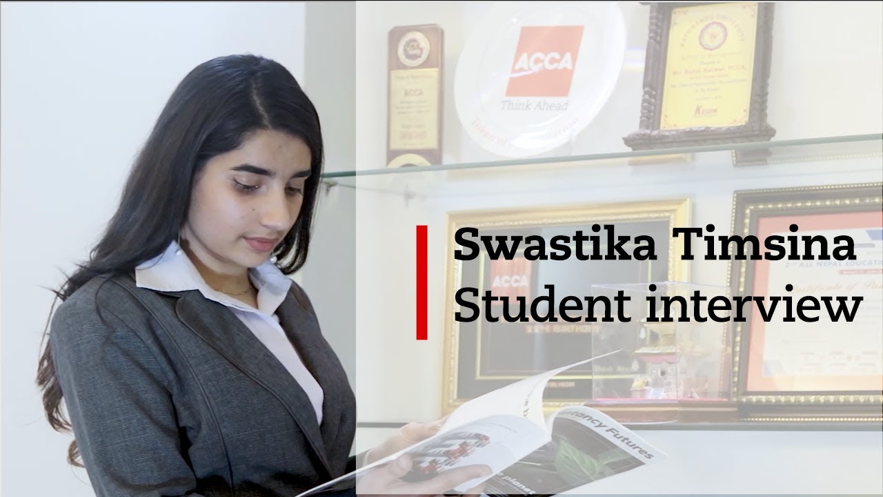 Becoming an ACCA student in Nepal  Swastika Timsina