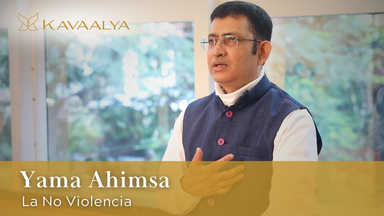 Primer Yama: AHIMSA, la No Violencia | Kavaalya