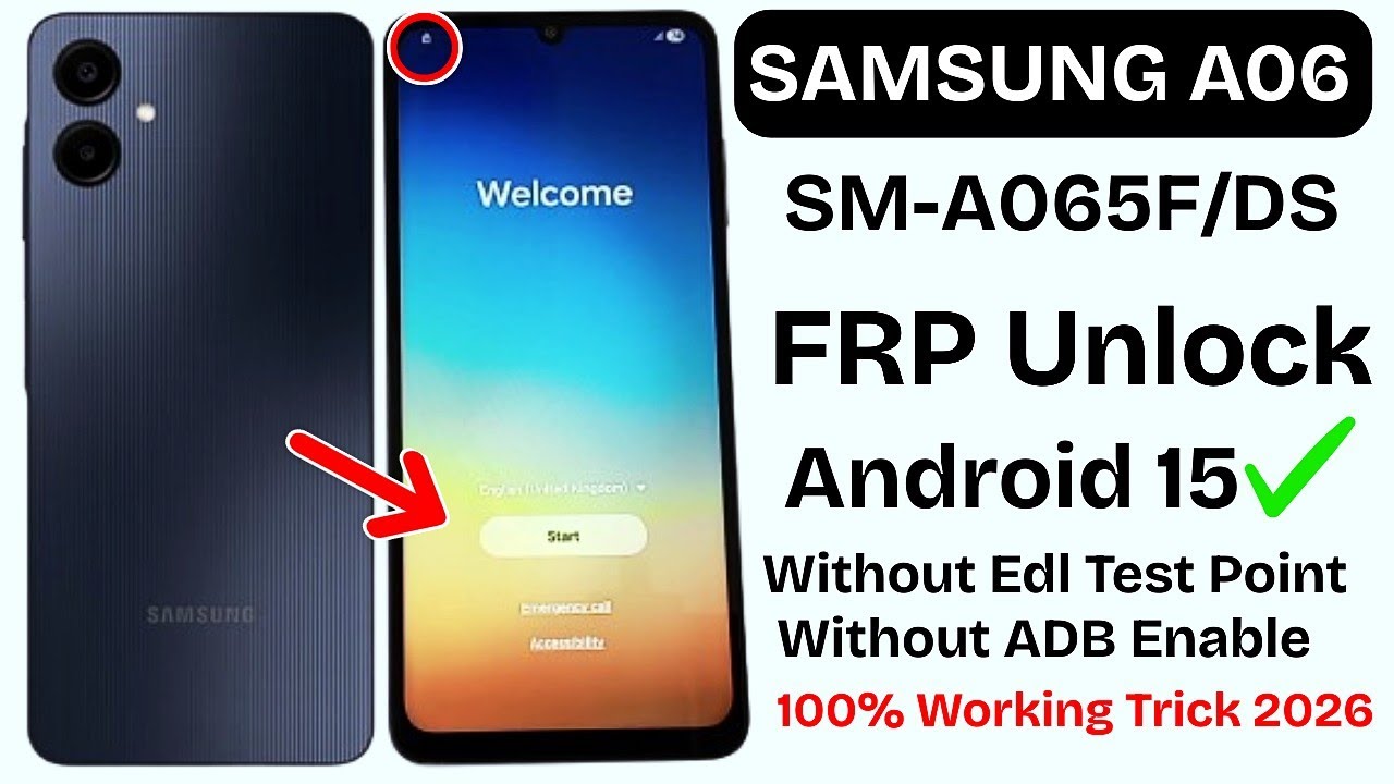 Samsung A06 FRP Bypass Android 15 | SM-A06F/DS Remove Google Account Lock | 100% Working 2026 Method