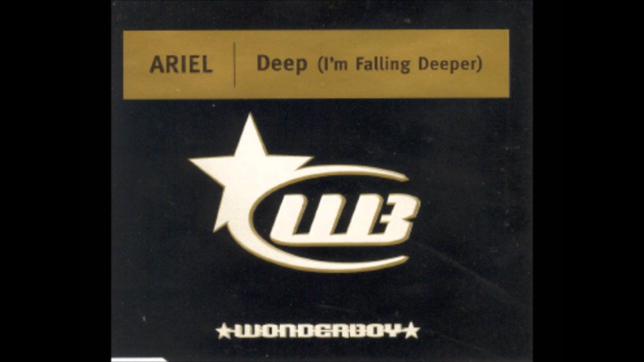 Ariel - Deep (I'm Falling Deeper) (Deeper Vocal Mix)