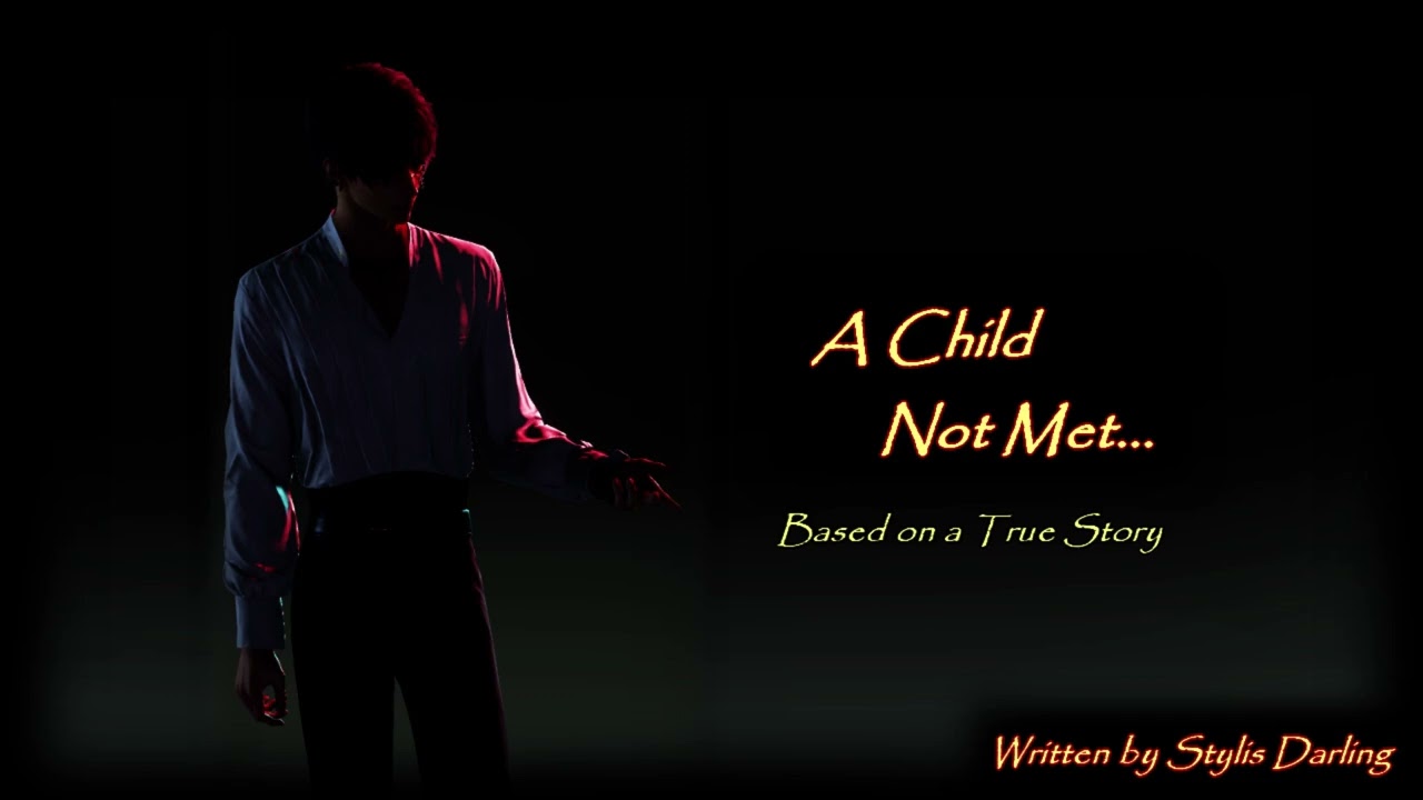 A Child Not Met {TW in Desc}
