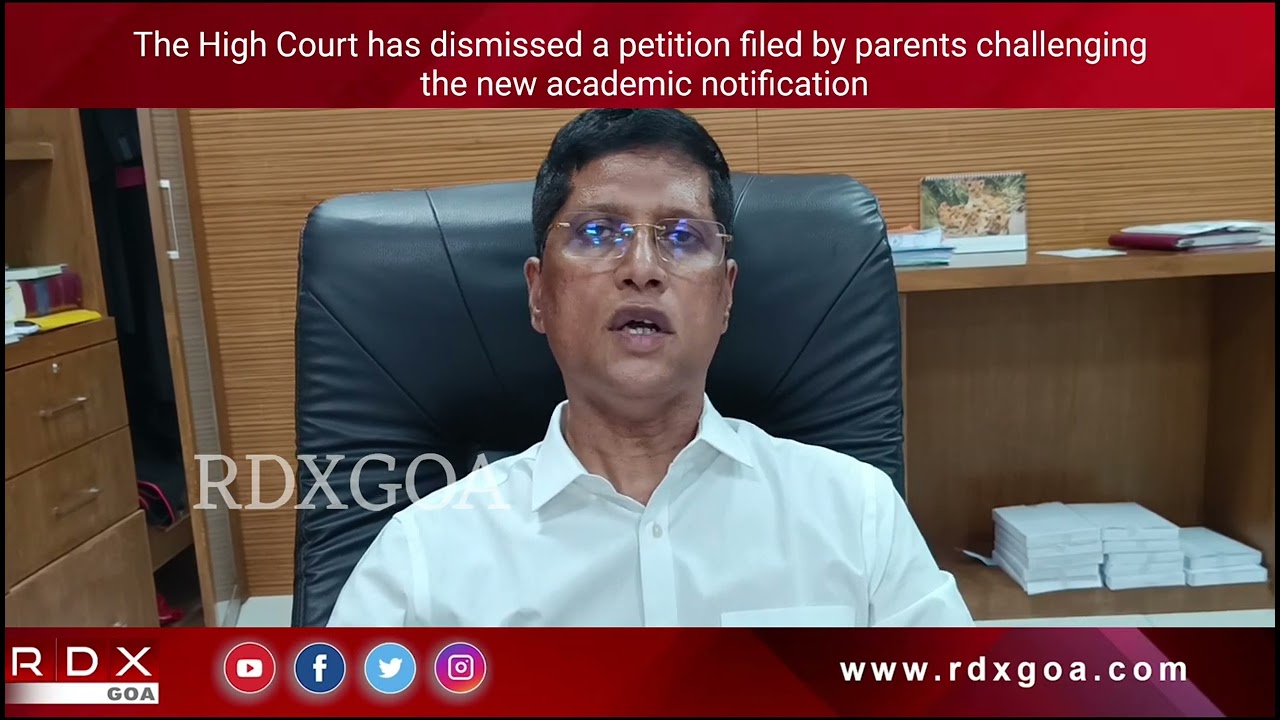 The High Court has dismissed a petition filed by parents challenging the new academic notification