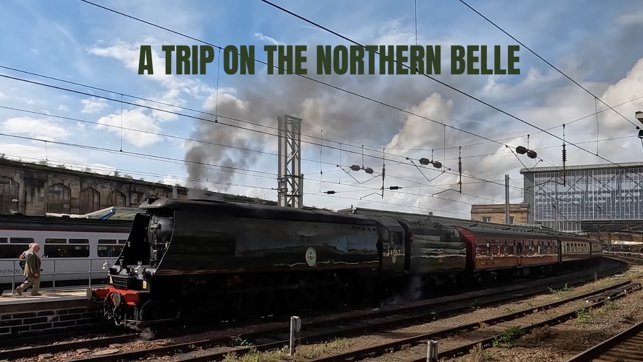 A Trip on the Northern Belle Over the Settle & Carlisle