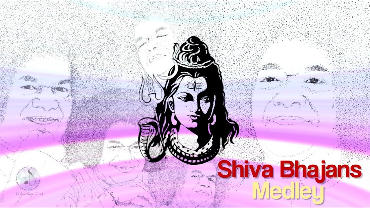 Shiva Bhajans Medley | Maha Shivarathri 2022 | Connecting Lives Melodies