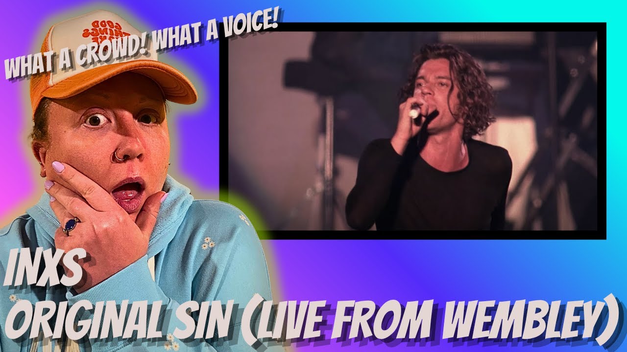 INXS Original Sin Live from Wembley - My First Time Reaction!