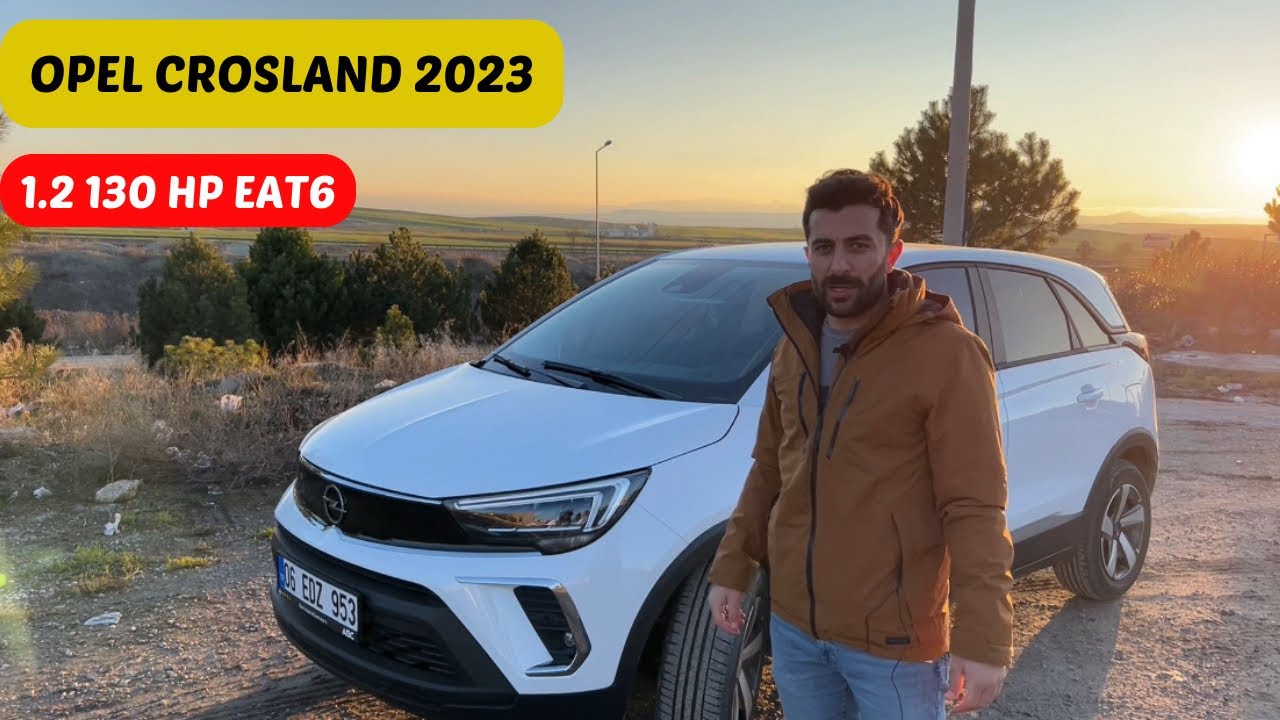 “Opel Crossland’la Akşamüstü Keyfi: Kullanıcı Deneyimi!”
