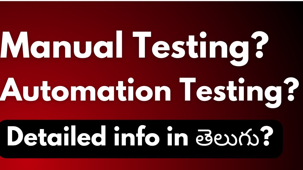 About Manual Testing And Automation Testing In telugu👍🏼 @techagent2.0 