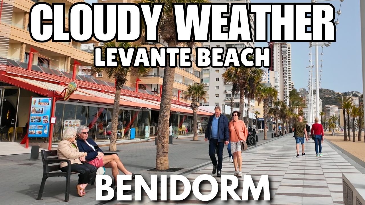 Benidorm: Busy Levante Beach & Cloudy Weather Today! 😲☁️