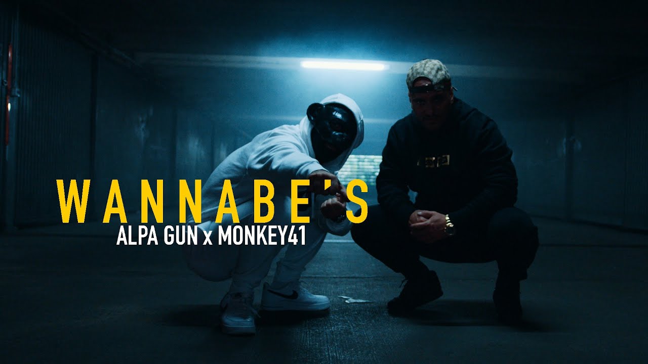 ALPA GUN X MONKEY41 - WANNABE'S (prod. by ESHINO)