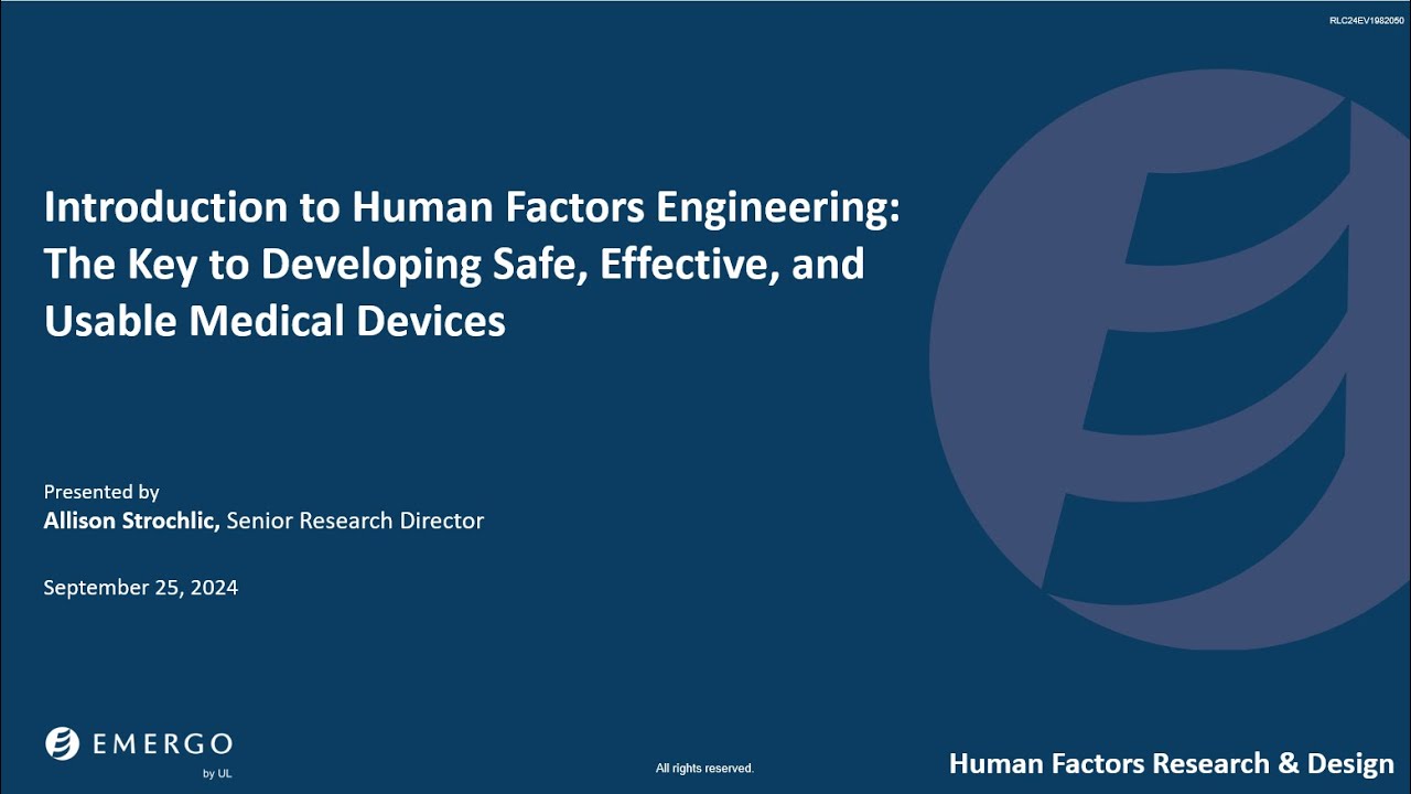Intro to Human Factors Engineering – The Key to Developing Safe, Effective, & Usable Medical Devices