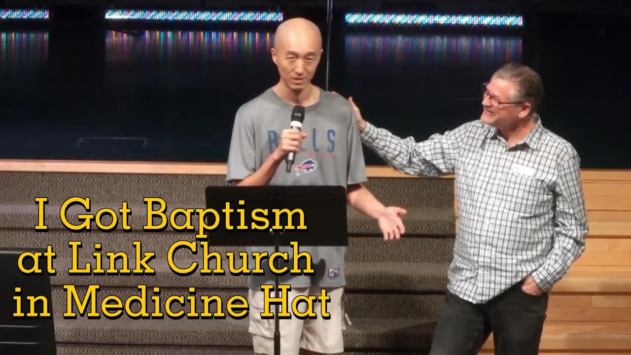 I Got Baptism at Link Church in Medicine Hat!!!