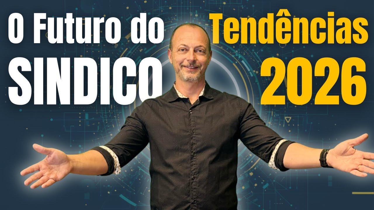 #AulaGratuita 49 – Síndico 2026: O que vai mudar na gestão condominial