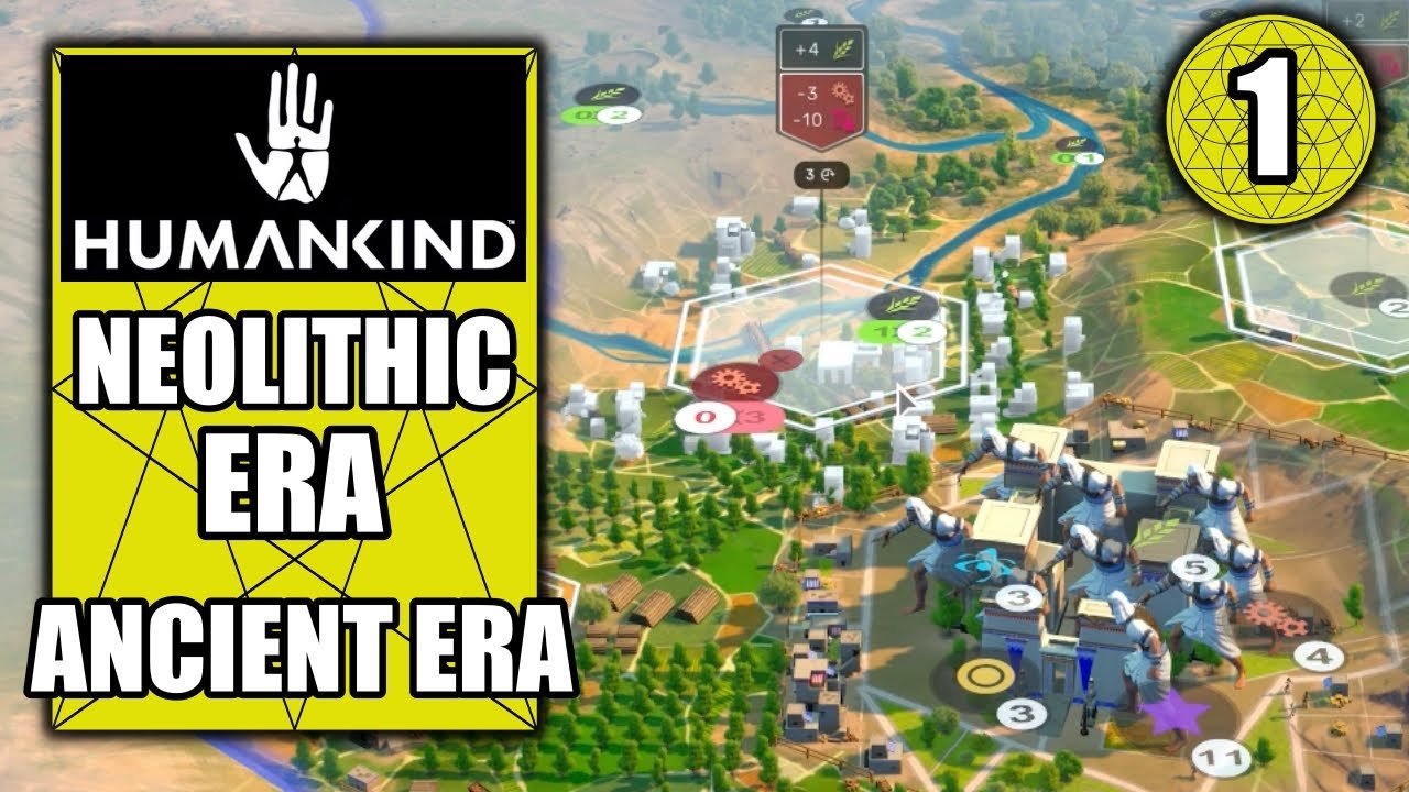 Humankind - Neolithic Era and Ancient Era of Babylonians - Walkthrough Part 1