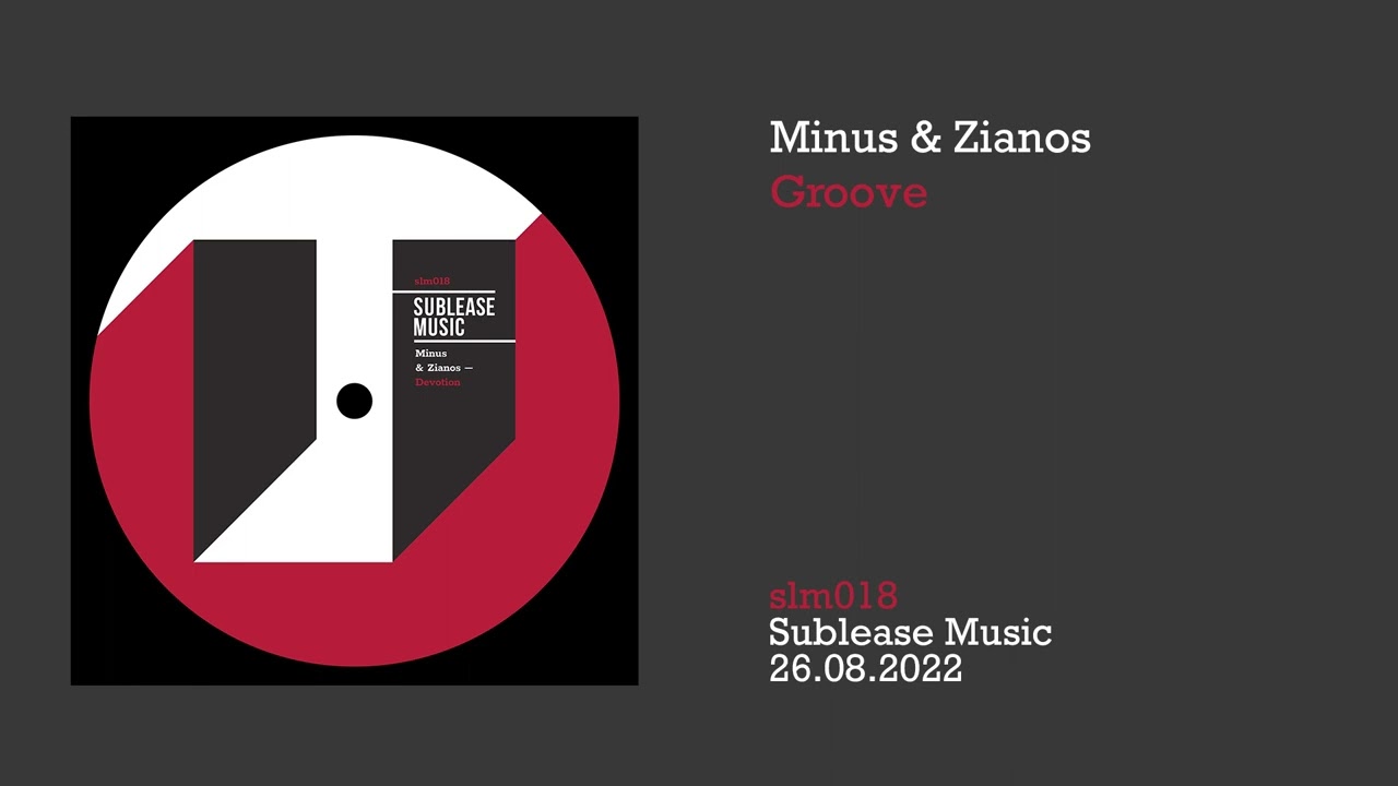 Minus & Zianos: Groove