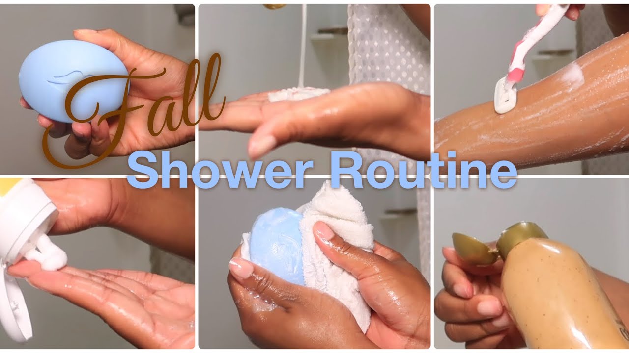 My Fall Shower Routine 