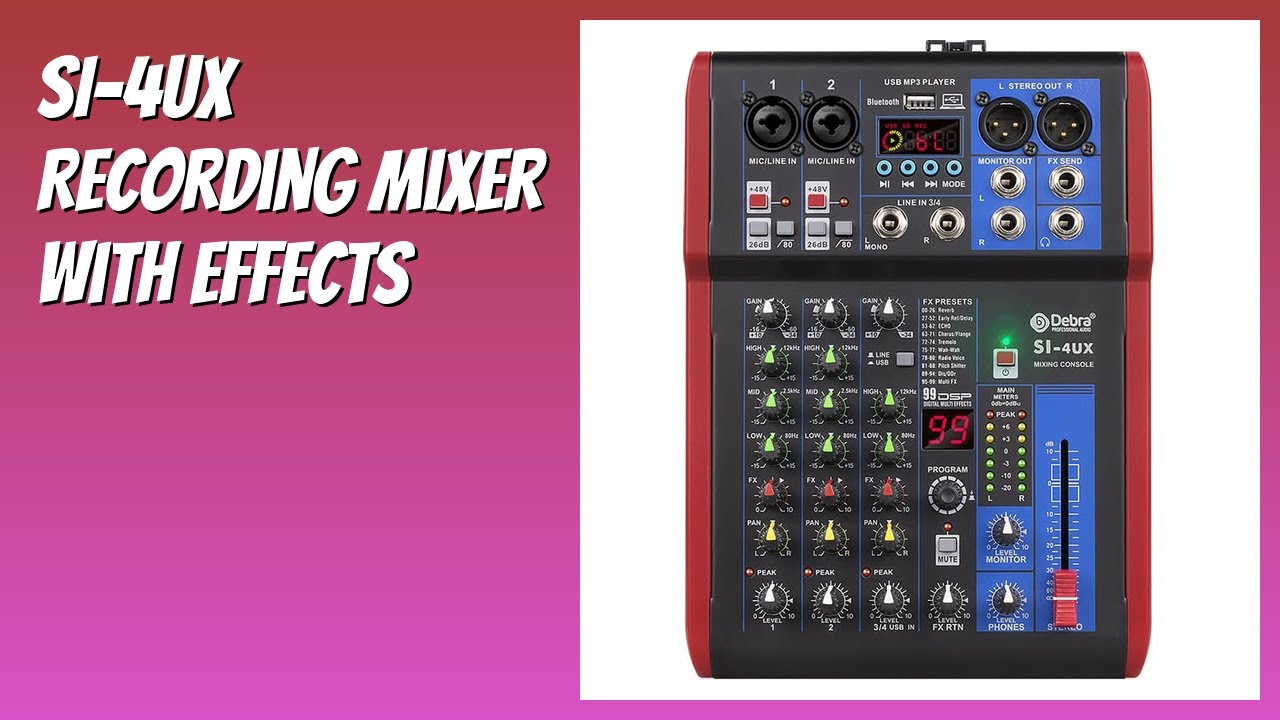REVIEW (2026): SI-4UX Recording Mixer with Effects. Features