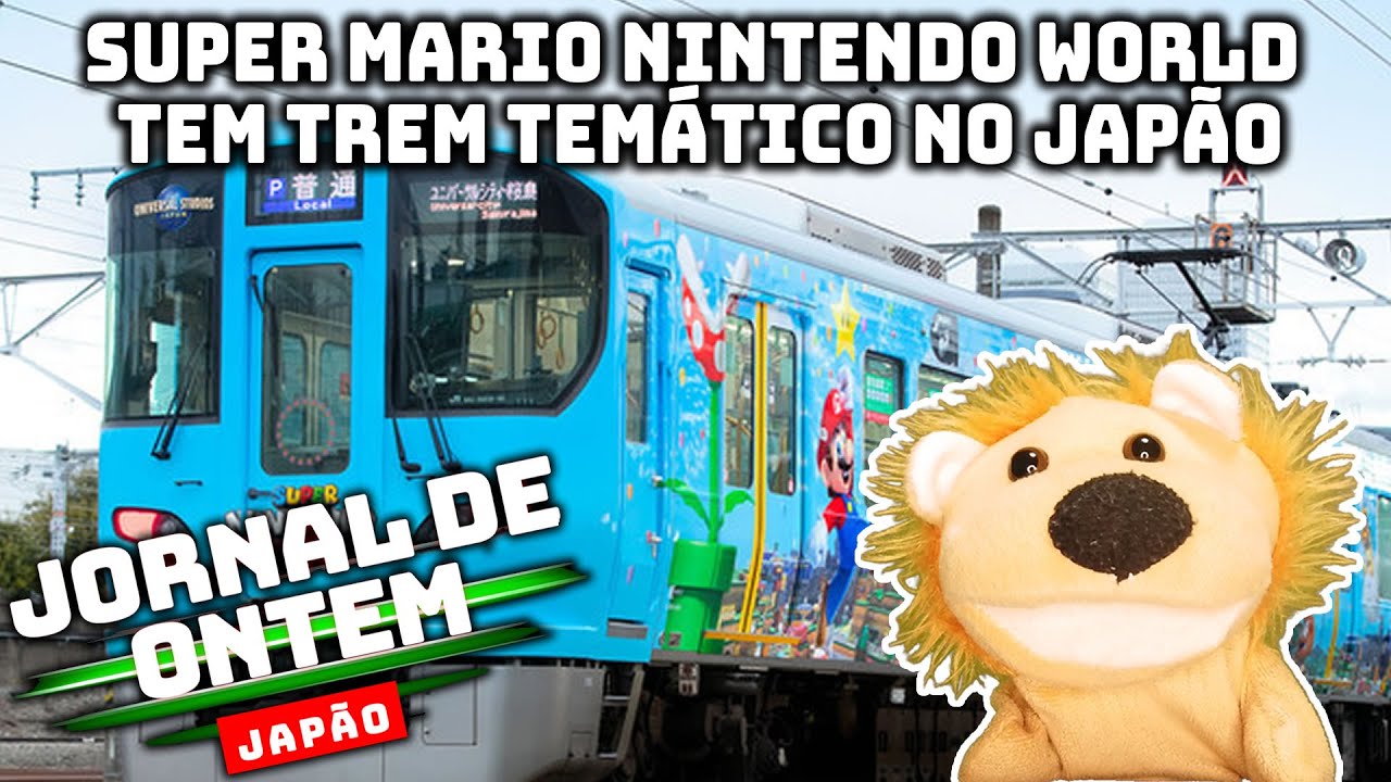 Super Mario Nintendo World tem trem tem&aacute;tico no Jap&atilde;o - Jornal de Ontem #92