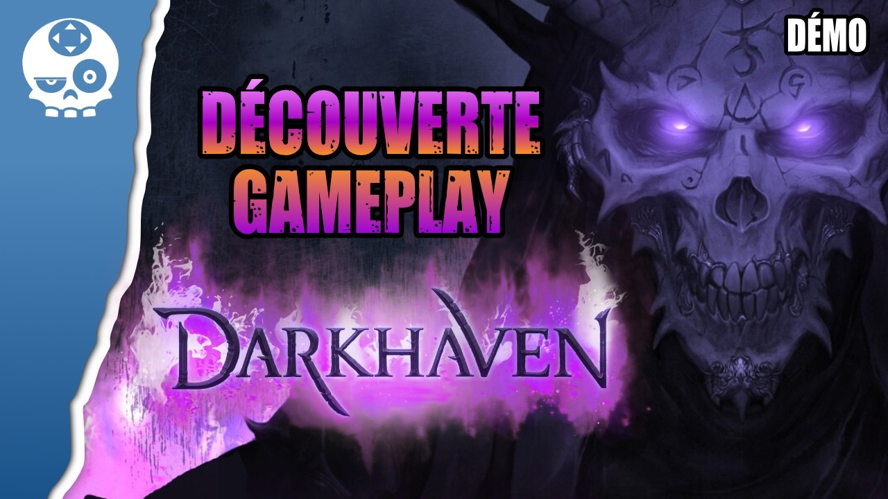 DARKHAVEN [démo] → Découverte de cet A-RPG nouvelle génération très prometteur #hype  [Commentary]