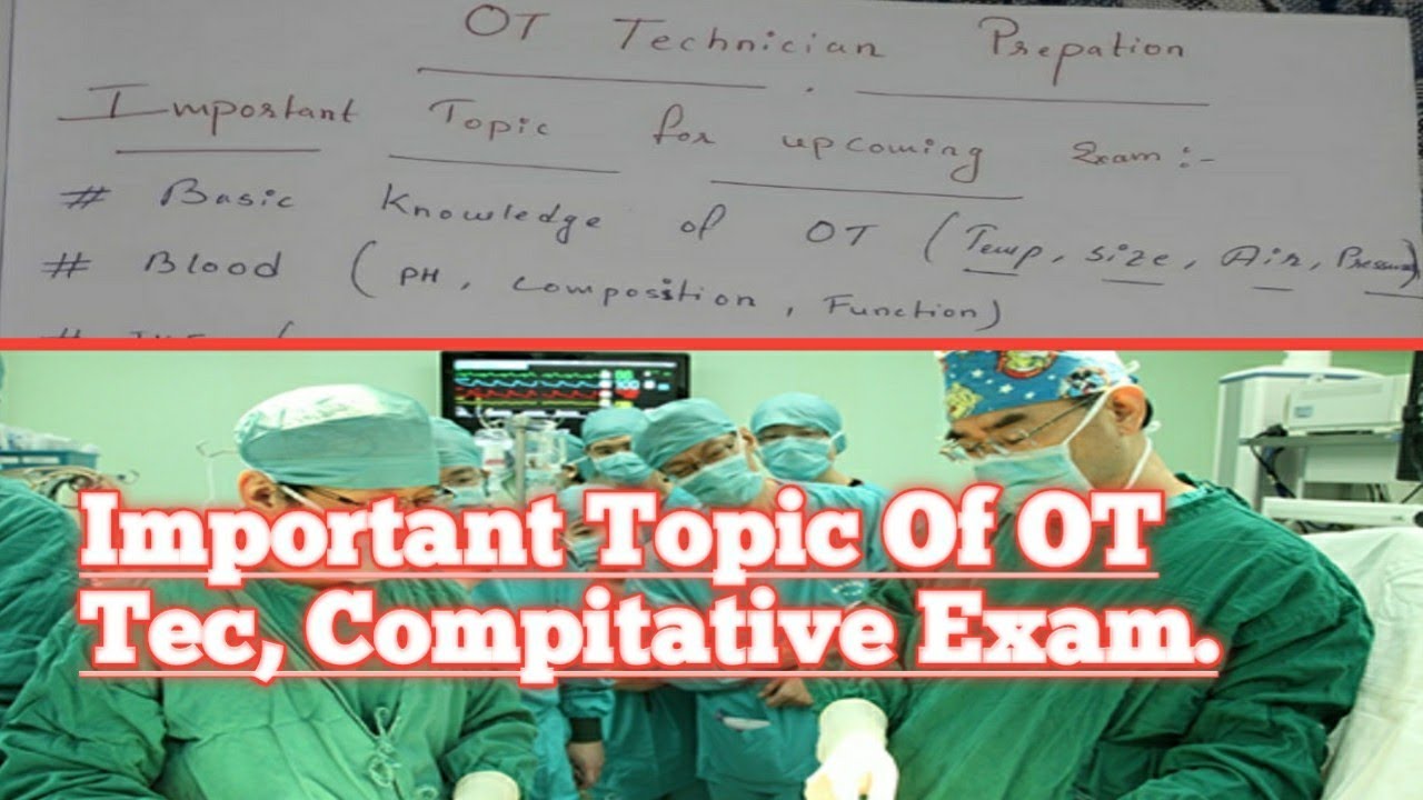 Most Important Topic for OT Technician Exam/OT Technician preparation @Shiningaspirant