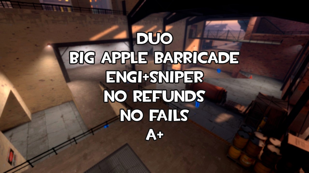 Big Apple Barricade int Engi+Sniper duo NR NF A+
