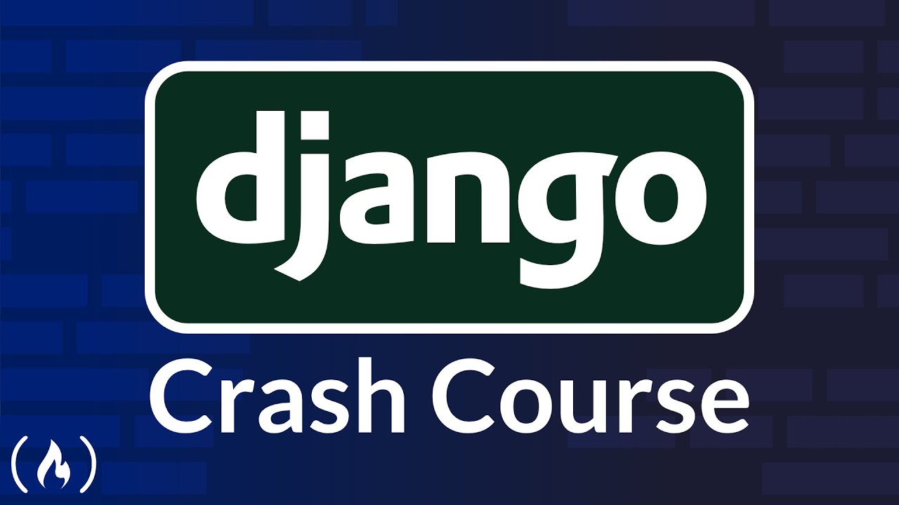 Django Crash Course – Python Web Framework