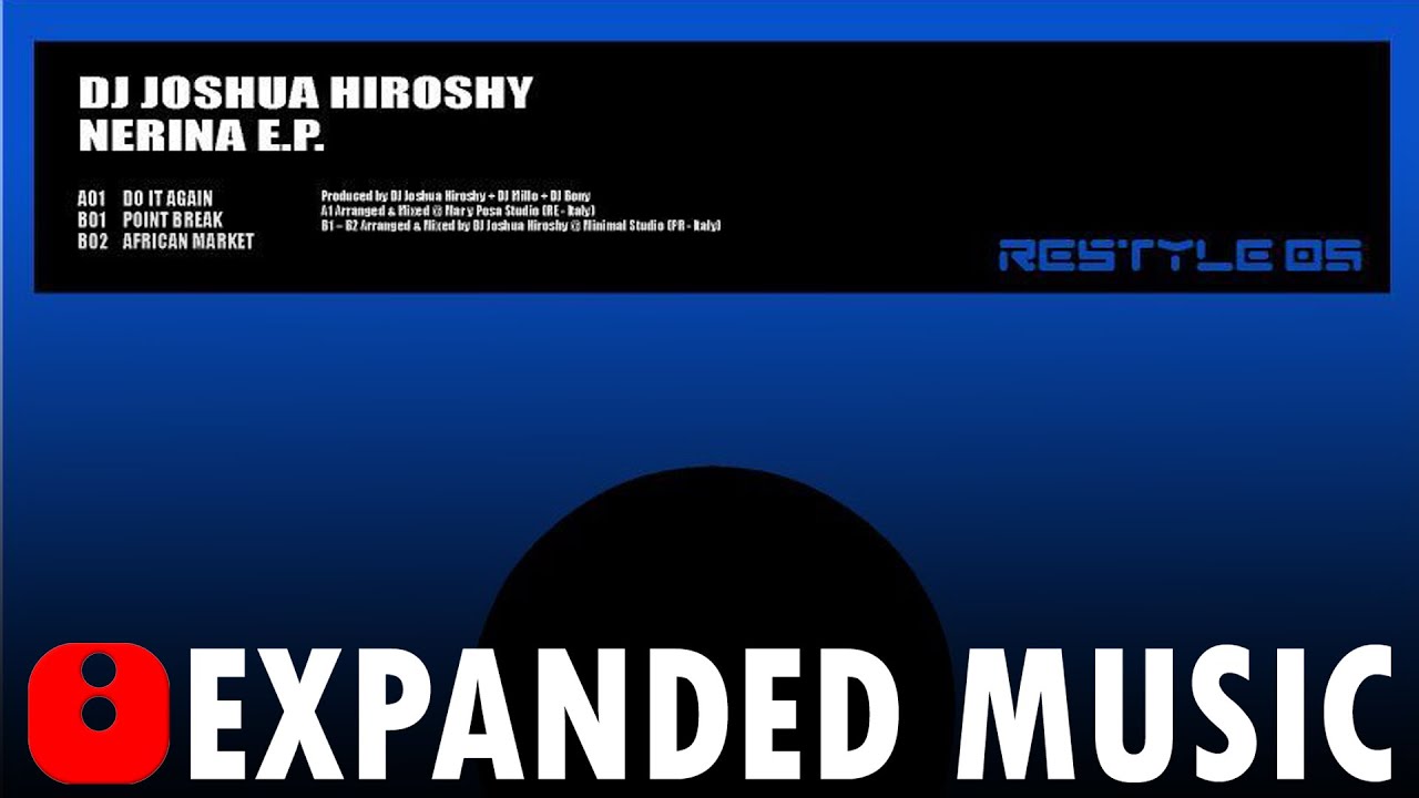 Dj Joshua Hiroshy - Point Break (Original Mix) - [2005]