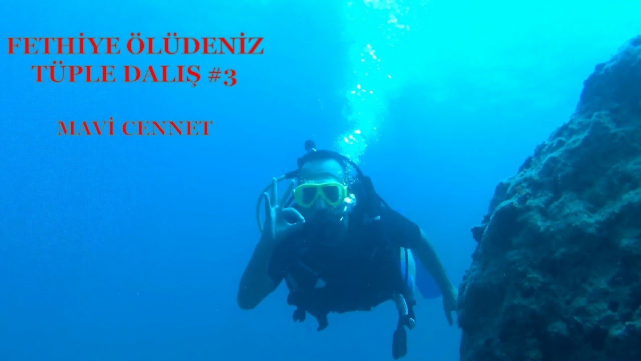 Fethiye Ölüdeniz'de Tüple Dalış #3 MAVİ CENNET