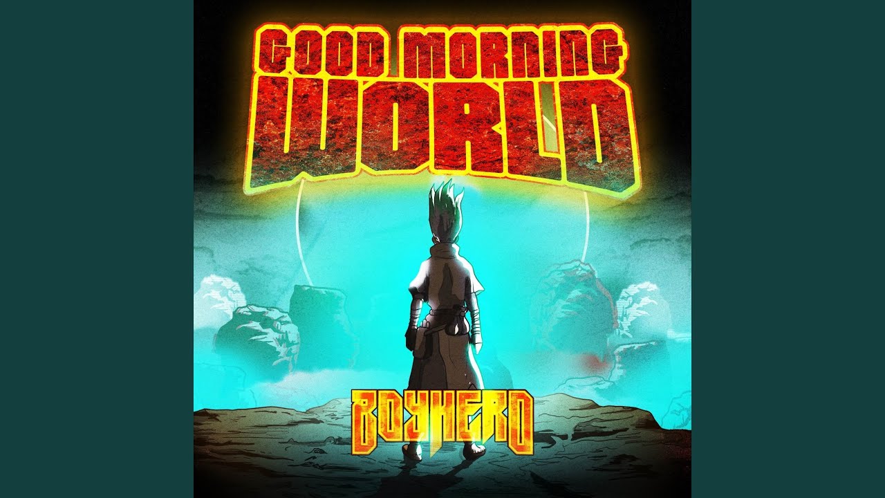 Good Morning World! (From 