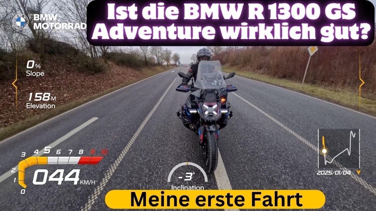 Meine erste Fahrt mit der BMW R 1300 GS Adventure GSA ADV – Funktionen im Check!