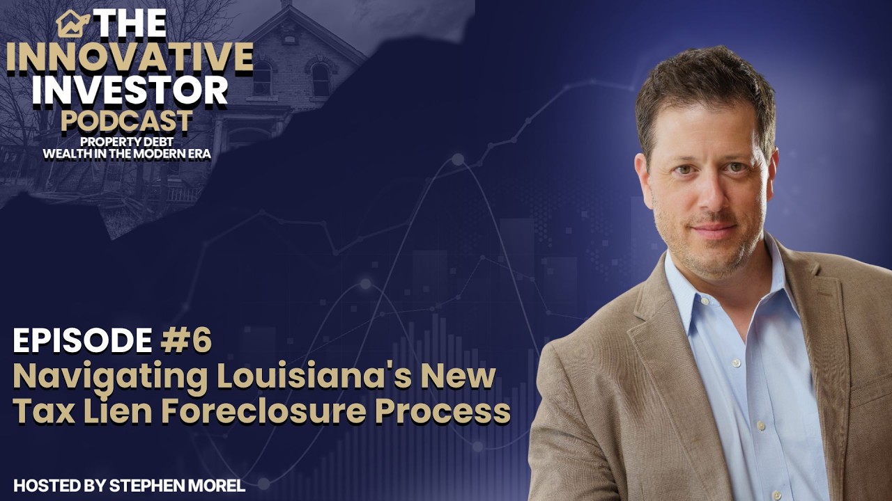 Navigating Louisiana's New Tax Lien Foreclosure Process  - #6