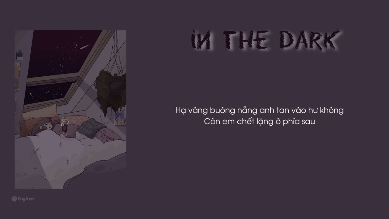[ Lyrics ] in the dark - TIA x fueled by boba