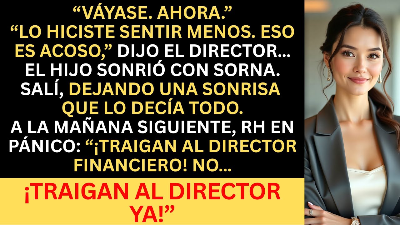 Despedida y Exigieron Disculpa por “Acoso” – Exhibí al Hijo del Director