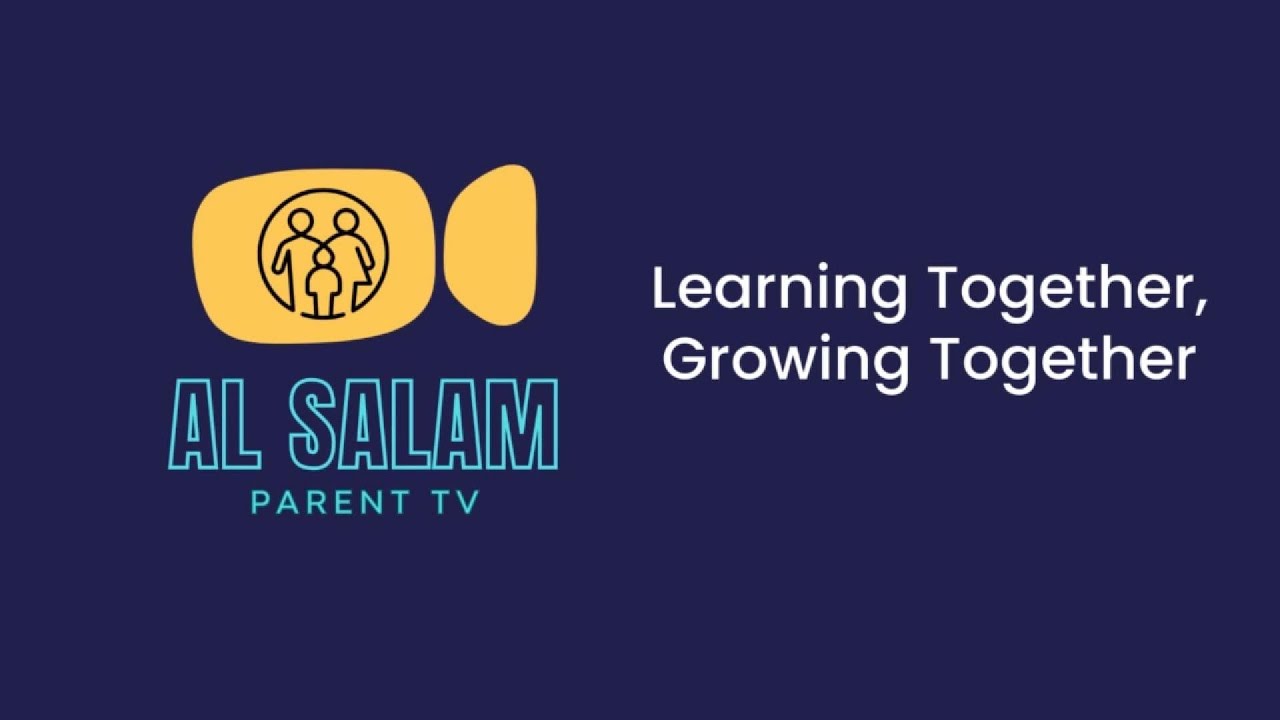Welcome to Al Salam Parent TV