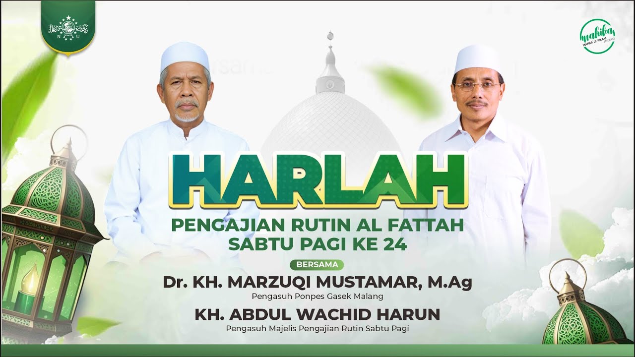 Harlah Pengajian Rutin Al Fattah Sabtu Pagi Ke-24 | MAHIKA 2 | MAHIKASIDOARJO