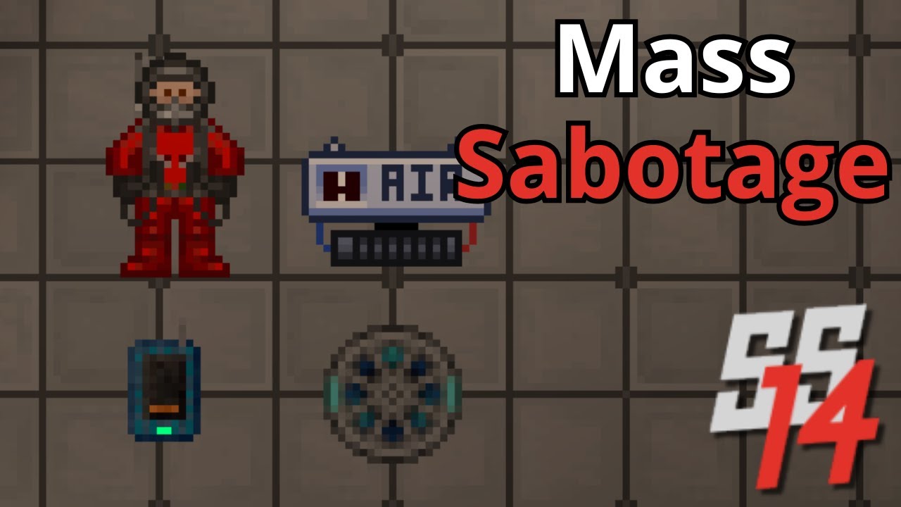 SS14 - Mass Atmospheric Sabotage