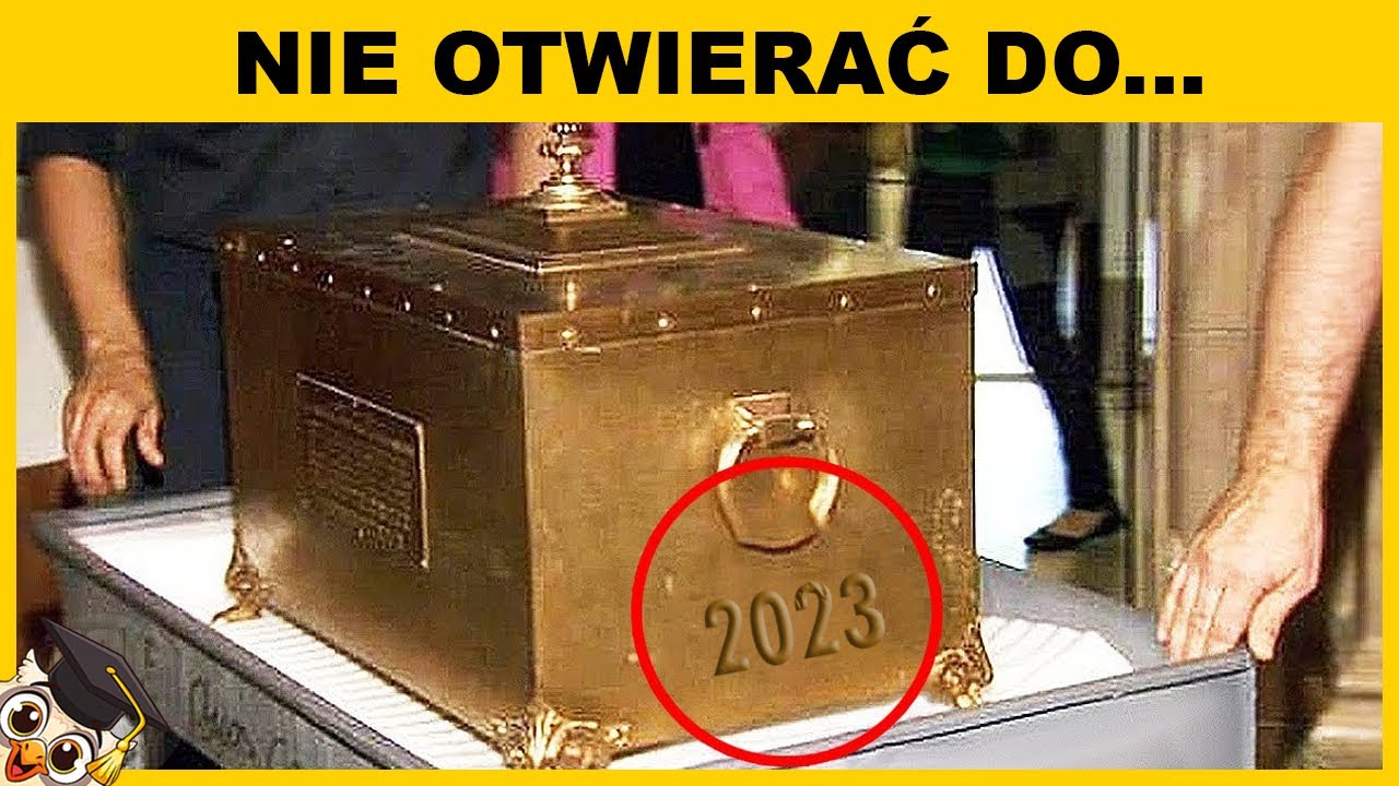20 Kapsuł Czasu Których Nigdy Nie Powinniście Otwierać