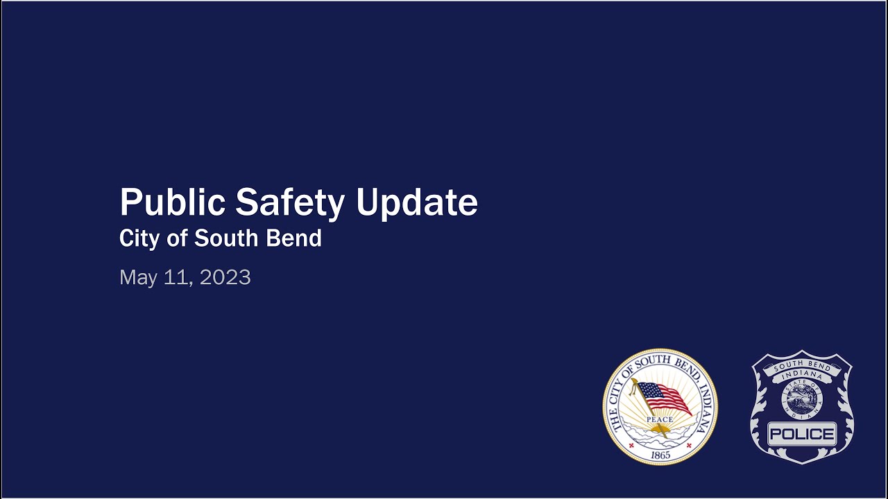 Quarterly Public Safety Update - May 11, 2023