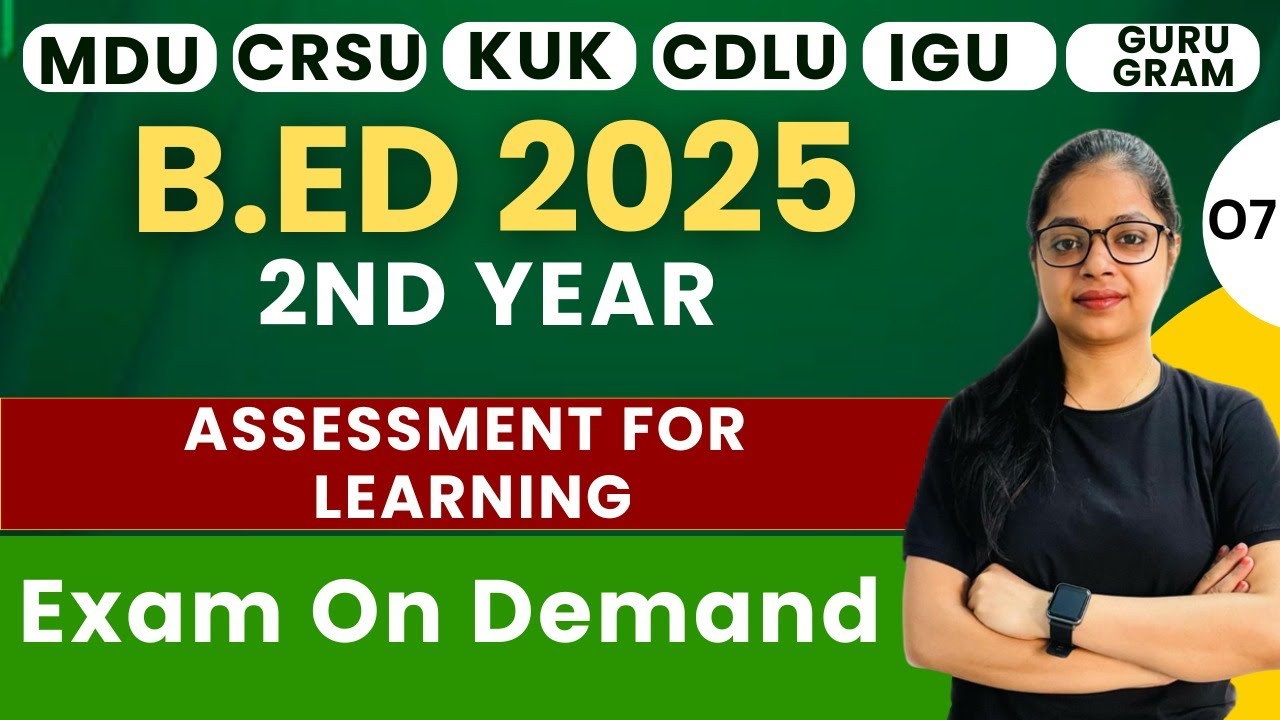 B.Ed 2nd Year | Assessment For Learning | Exam On Demand | By Rupali Ma'am