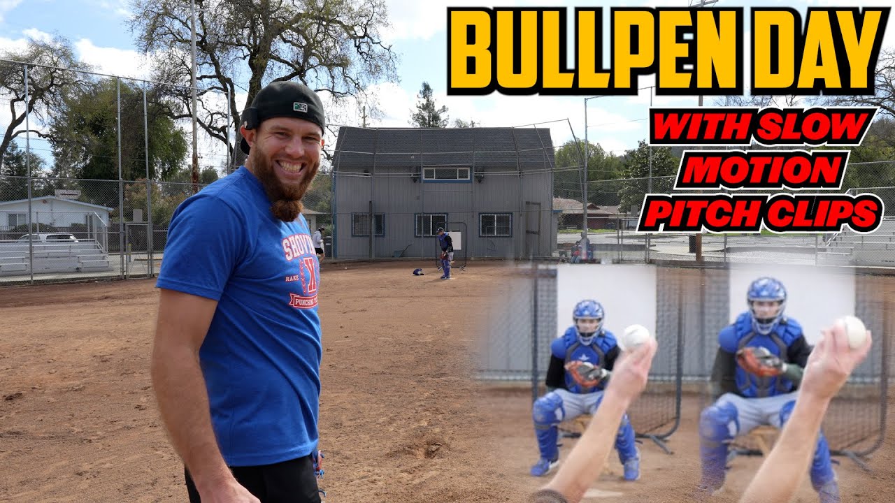 BULLPEN DAY!! - Featuring Slow Motion Pitch Clips