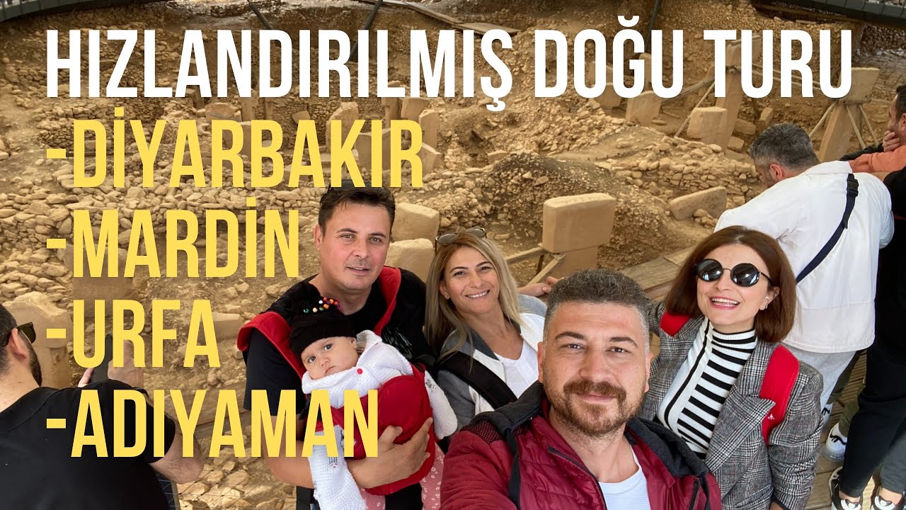 Hızlandırılmış GAP Turu! Mardin, Şanlıurfa, Diyarbakır, Adıyaman