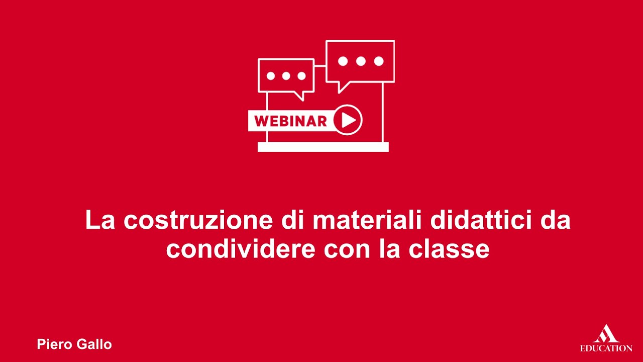Webinar - La costruzione di materiali didattici da condividere