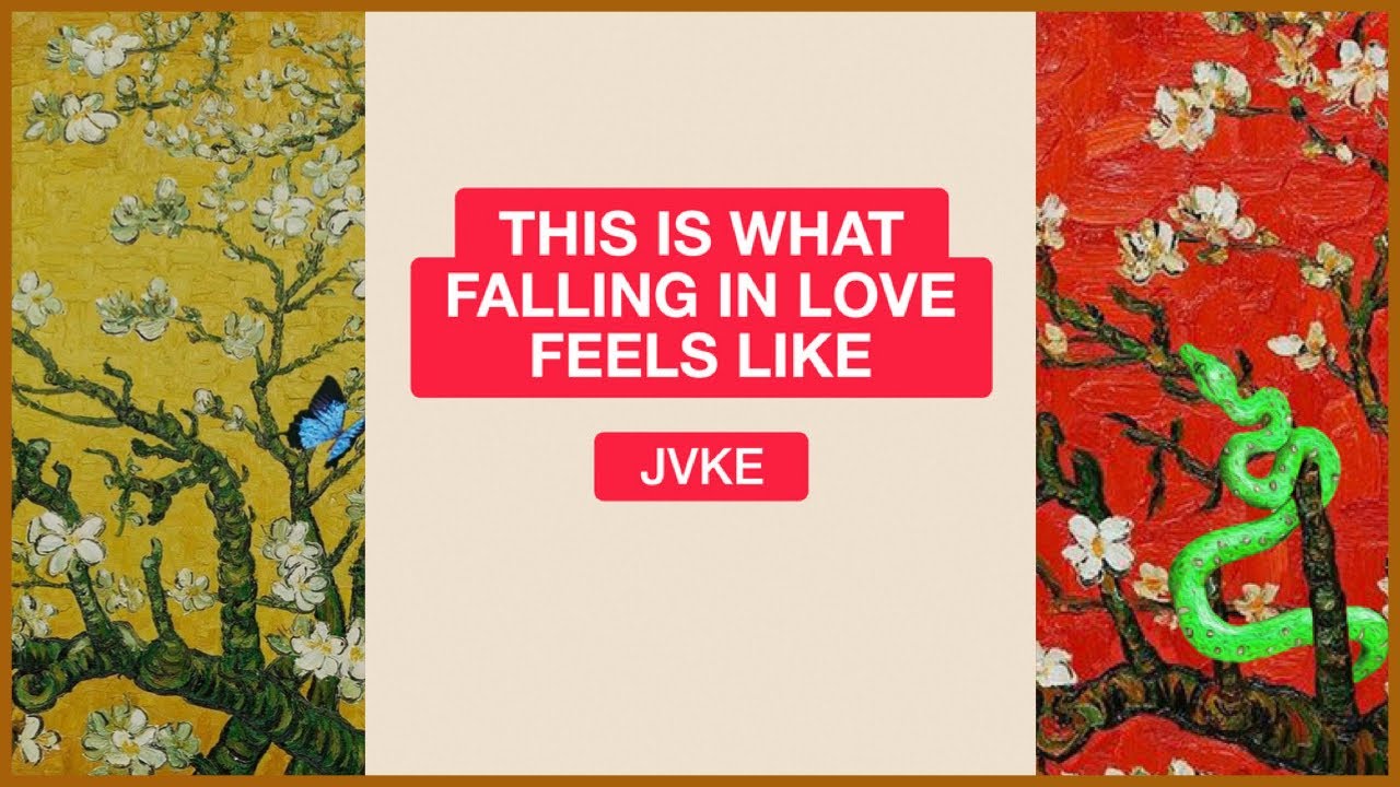 this is what falling in love feels like X golden hour X this is what heartbreak feels like - JVKE