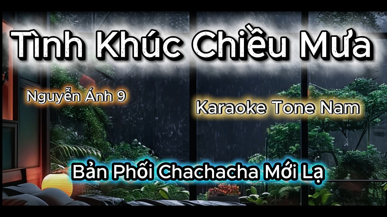 Tình Khúc Chiều Mưa - Karaoke Tone Nam - Điệu Chachacha Mới Lạ .