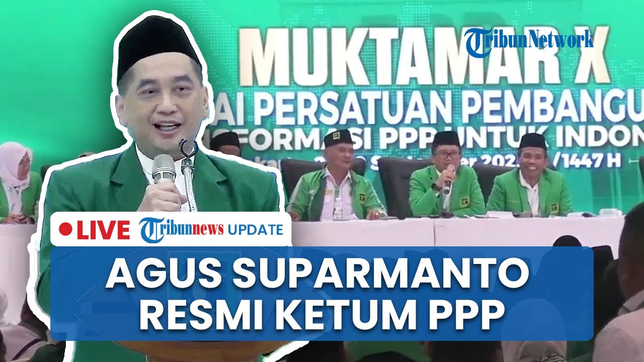 🔴 LIVE: Klaim Kemenangan Sepihak Mardiono Pupus seusai Agus Suparmanto Resmi Jadi Ketua Umum PPP