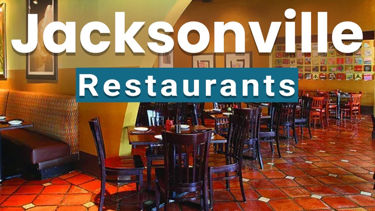 Top 10 Best Restaurants to Visit in Jacksonville, Florida | USA - English