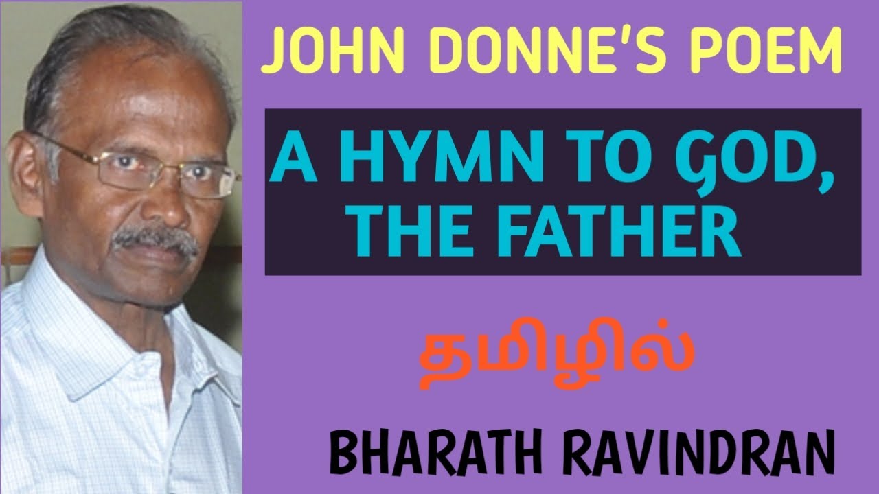 A Hymn to God the Father by John Donne / in Tamil / Bharath Ravindran / Bharath Academy